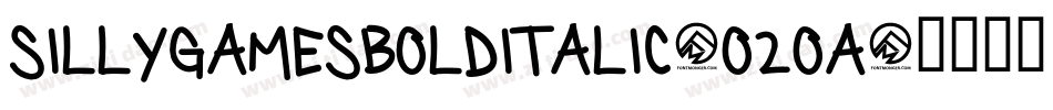 SillyGamesBoldItalic-O2oA字体转换 SillyGamesBoldItalic-O2oA字体转换