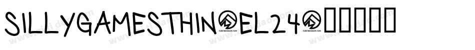 SillyGamesThin-El24字体转换 SillyGamesThin-El24字体转换