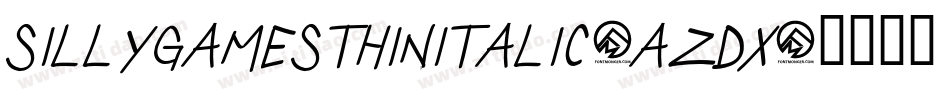 SillyGamesThinItalic-aZdx字体转换