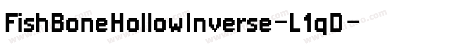 FishBoneHollowInverse-L1qD字体转换