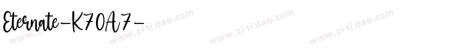 Eternate-K70A7字体转换
