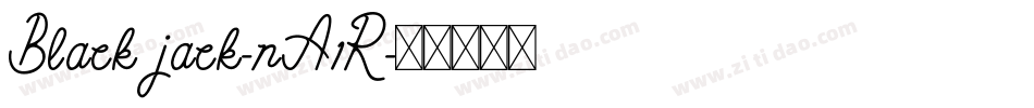 Blackjack-nA1R字体转换