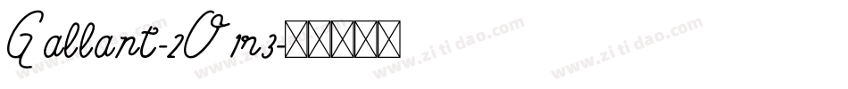 Gallant-2O1r3字体转换