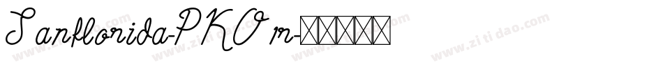 Sanflorida-PKO1r字体转换