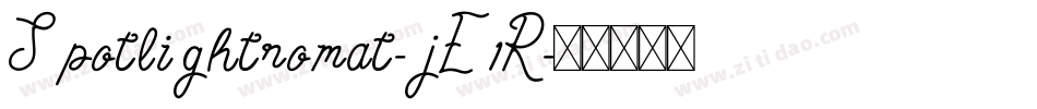 Spotlightromat-jE1R字体转换