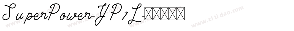 SuperPower-YP7L字体转换