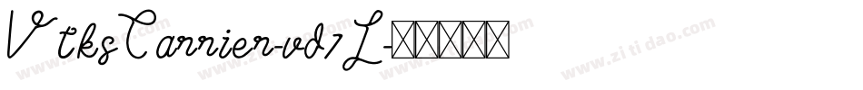 VtksCarrier-vd7L字体转换