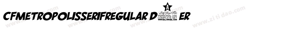 CfMetropolisSerifRegular-d0ER字体转换