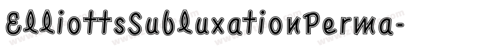 ElliottsSubluxationPerma字体转换