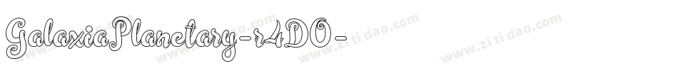 GalaxiaPlanetary-r4DO字体转换
