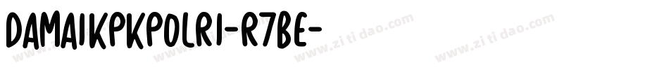 DamaiKpkPolri-R7Be字体转换