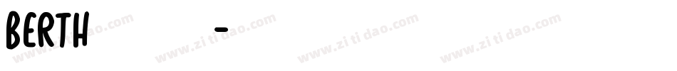 BERTH生成器字体转换