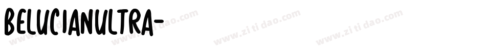 BeLucianUltra字体转换