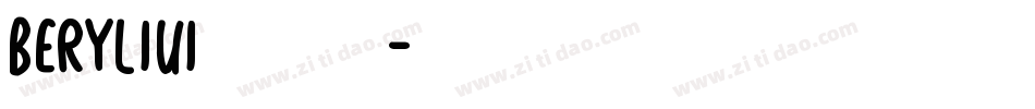 Beryliui转换器字体转换
