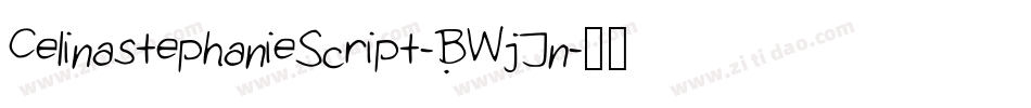 CelinastephanieScript-BWjJn字体转换