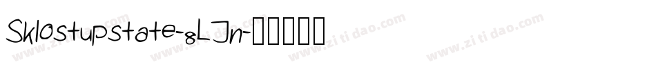 Sklostupstate-8LJn字体转换
