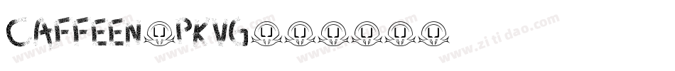 Caffeen-PKVg字体转换 Caffeen-PKVg字体转换
