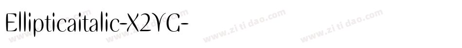 Ellipticaitalic-X2YG字体转换
