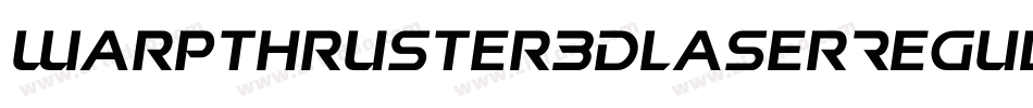 WarpThruster3DLaserRegular-n79O字体转换