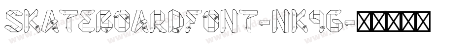 Skateboardfont-nK9g字体转换 Skateboardfont-nK9g字体转换