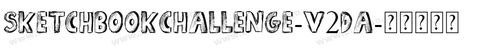 SketchbookChallenge-v2dA字体转换 SketchbookChallenge-v2dA字体转换