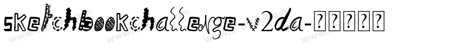 SketchbookChallenge-v2dA字体转换 SketchbookChallenge-v2dA字体转换