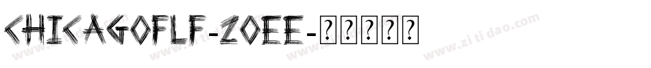 Chicagoflf-2OEe字体转换