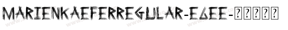 MarienkaeferRegular-e6Ee字体转换