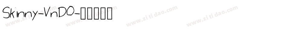 Skinny-VnD0字体转换