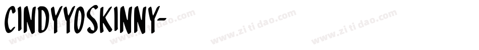 CindyyoSkinny字体转换