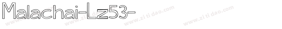 Malachai-Lz53字体转换 Malachai-Lz53字体转换
