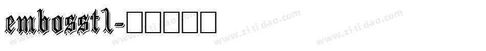 embosst1字体转换