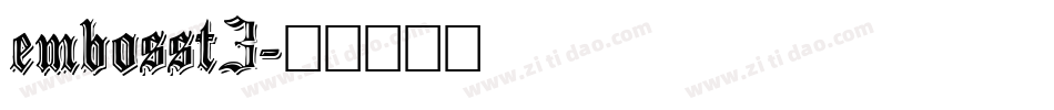 embosst3字体转换
