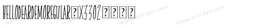 HelloDearDemoRegular-X33O2字体转换