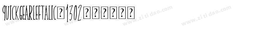 QuickgearLeftalic-13O2字体转换