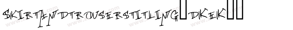 Skirtandtrouserstitling-dKeK字体转换