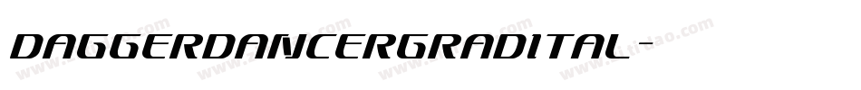 daggerdancergradital字体转换