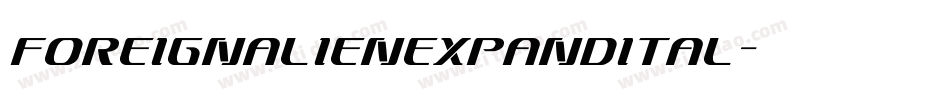foreignalienexpandital字体转换