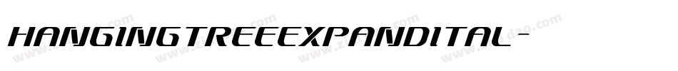 hangingtreeexpandital字体转换
