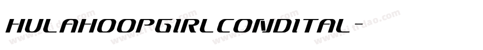 hulahoopgirlcondital字体转换