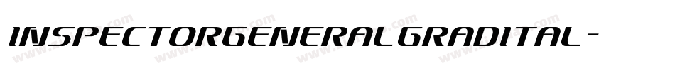 inspectorgeneralgradital字体转换