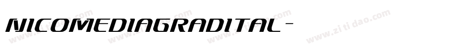 nicomediagradital字体转换