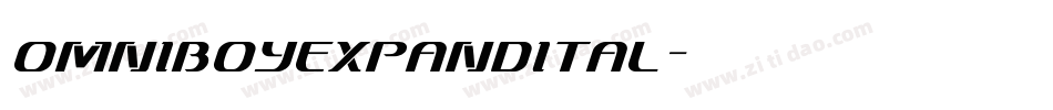 omniboyexpandital字体转换 omniboyexpandital字体转换