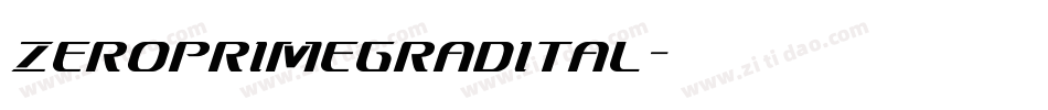 zeroprimegradital字体转换
