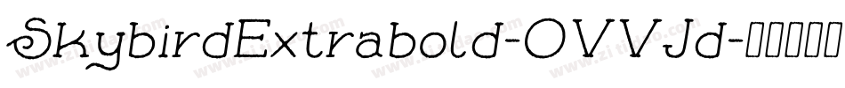 SkybirdExtrabold-OVVJd字体转换