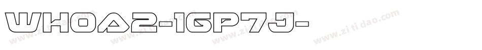 Whoa2-1GP7j字体转换
