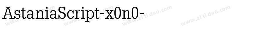 AstaniaScript-x0n0字体转换