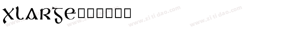 XLARGE字体转换