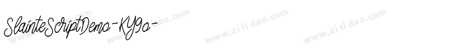 SlainteScriptDemo-KY9o字体转换 SlainteScriptDemo-KY9o字体转换