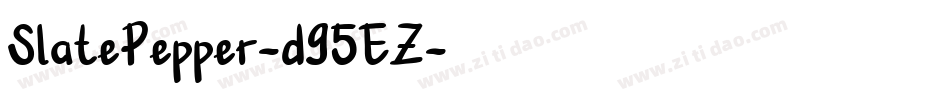 SlatePepper-d95EZ字体转换
